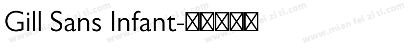 Gill Sans Infant字体转换